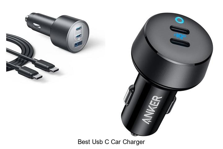 Top 15 Best USB C Car Charger for Fast Charging and Power