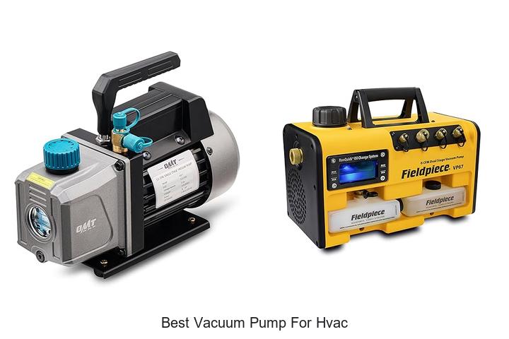 Top 15 Best Vacuum Pump For HVAC You Must See Today