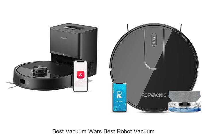 Top 15 Best Vacuum Wars Best Robot Vacuum You Must See