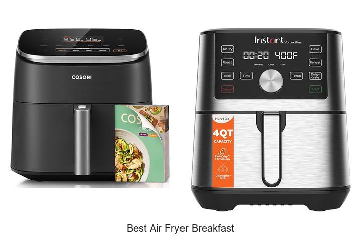 Top 12 Best Air Fryer Breakfast Recipes You Must Try