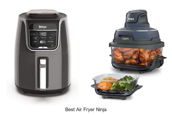 Top 12 Best Air Fryer Ninja For Easy Cooking
