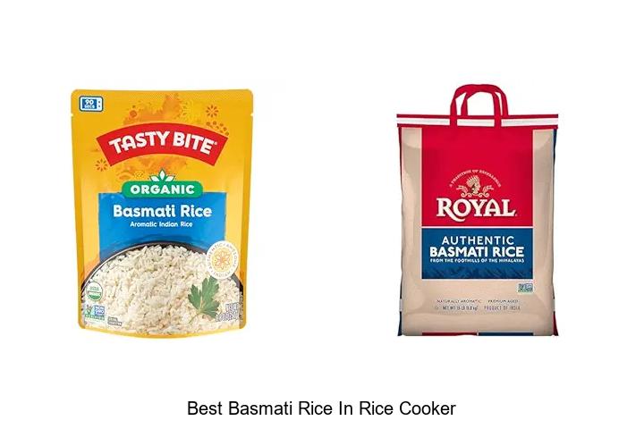 Top 12 Best Basmati Rice in Rice Cooker Hacks You Need!