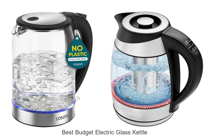 Top 12 Best Budget Electric Glass Kettle You Must See