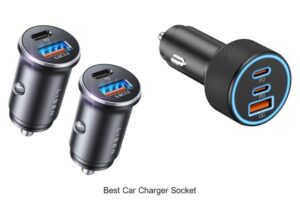 Top 15 Best Car Charger Socket You Can’t Live Without