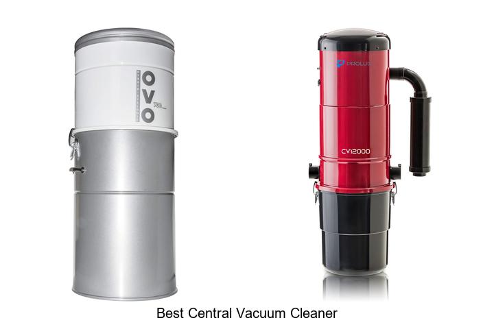 Top 12 Best Central Vacuum Cleaner Picks You Must See
