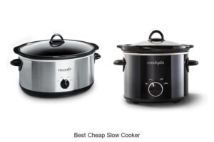 Top 12 Best Cheap Slow Cooker For Easy Meals
