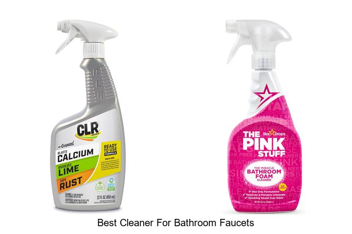 Top 12 Best Cleaner For Bathroom Faucets That Shine Instantly
