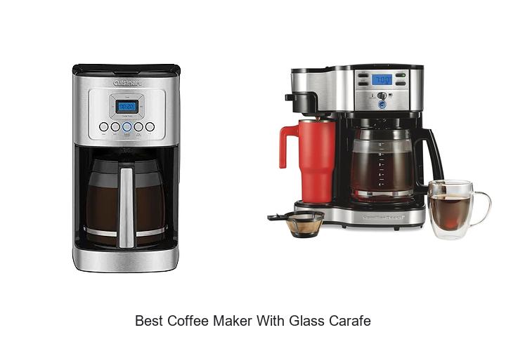 Top 12 Best Coffee Maker With Glass Carafe To Brew Perfect Coffee