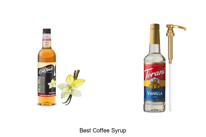 Top 12 Best Coffee Syrup That Will Transform Your Brew!