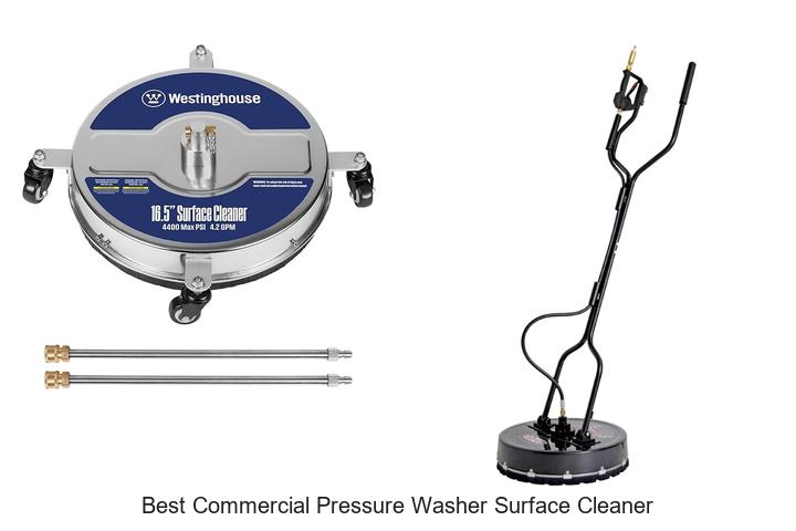 Top 15 Best Commercial Pressure Washer Surface Cleaner Picks