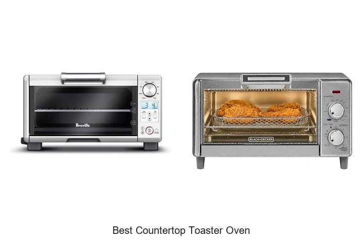 Top 12 Best Countertop Toaster Oven You Must See Today