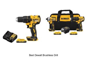 Top 15 Best DeWalt Brushless Drill You Must See Now
