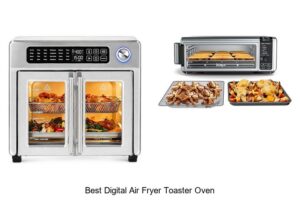 Top 12 Best Digital Air Fryer Toaster Oven For Perfect Meals