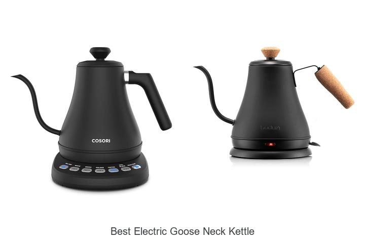 Top 12 Best Electric Goose Neck Kettle for Perfect Pouring