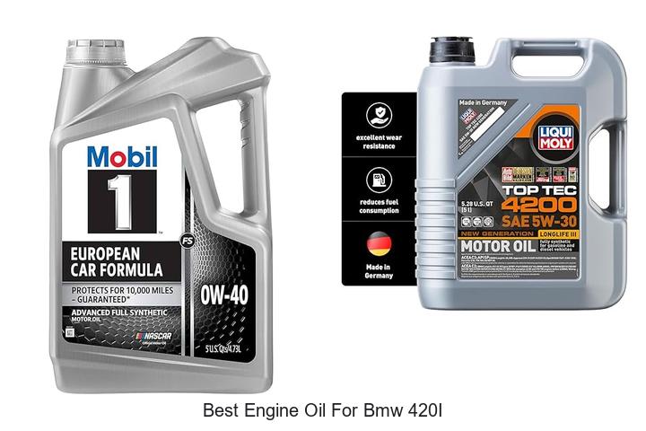 Top 15 Best Engine Oil For BMW 420i To Maximize Performance