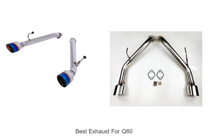 Top 15 Best Exhaust For Q60 Revealed – Unleash Power & Style