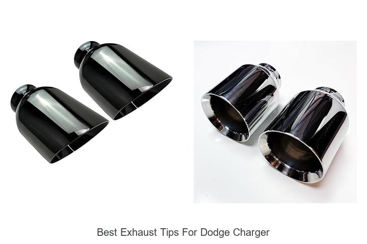 Top 15 Best Exhaust Tips for Dodge Charger You Must See