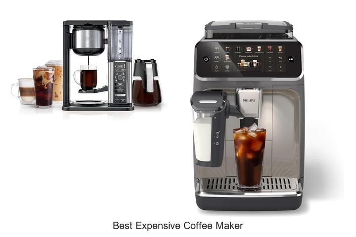 Top 12 Best Expensive Coffee Maker You Must See Now