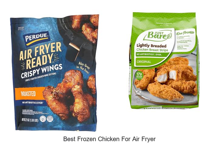 Top 12 Best Frozen Chicken for Air Fryer You Must Try!