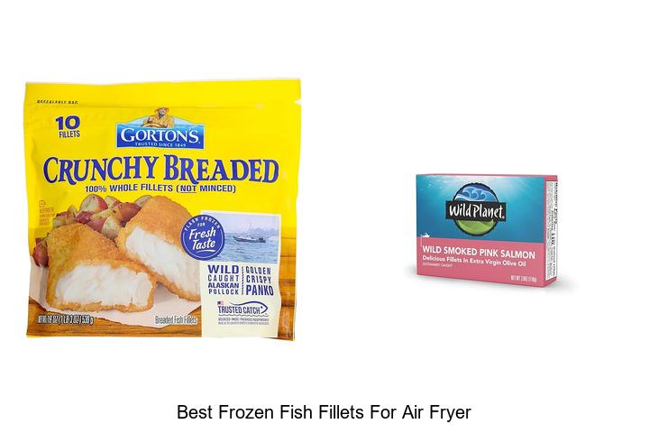 Top 12 Best Frozen Fish Fillets for Air Fryer—Taste Better!