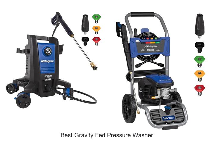 Top 15 Best Gravity Fed Pressure Washer for Maximum Power