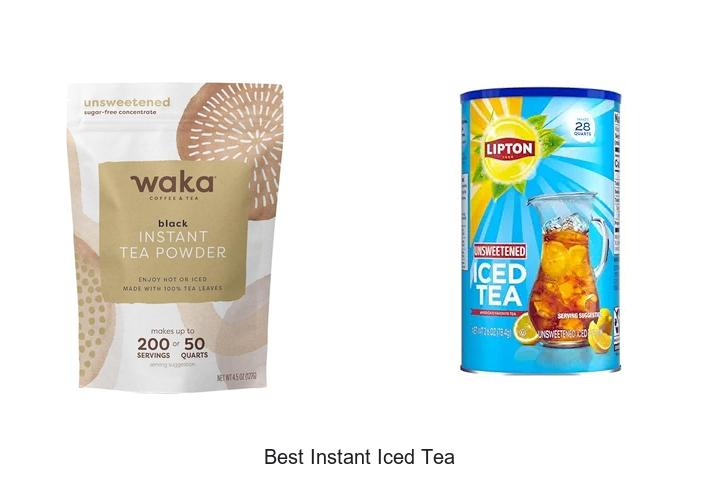 Top 12 Best Instant Iced Tea You Must Try Today