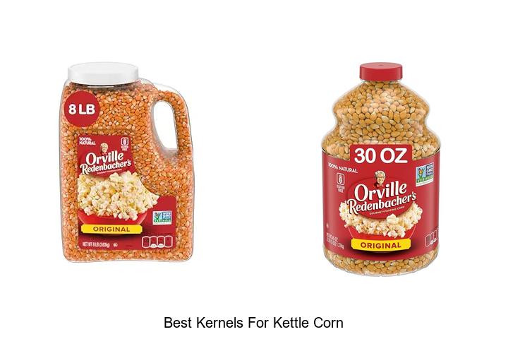 Top 12 Best Kernels For Kettle Corn That Will Blow Your Mind