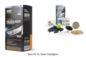Top 15 Best Kit To Clean Headlights That Shine Like New