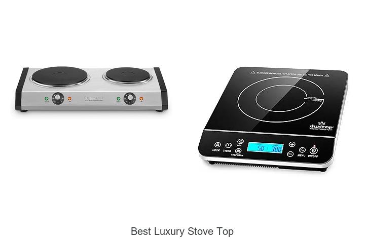 Top 12 Best Luxury Stove Top For Elegant Kitchens