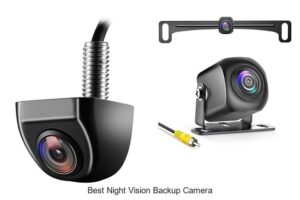 Top 15 Best Night Vision Backup Camera for Safer Parking