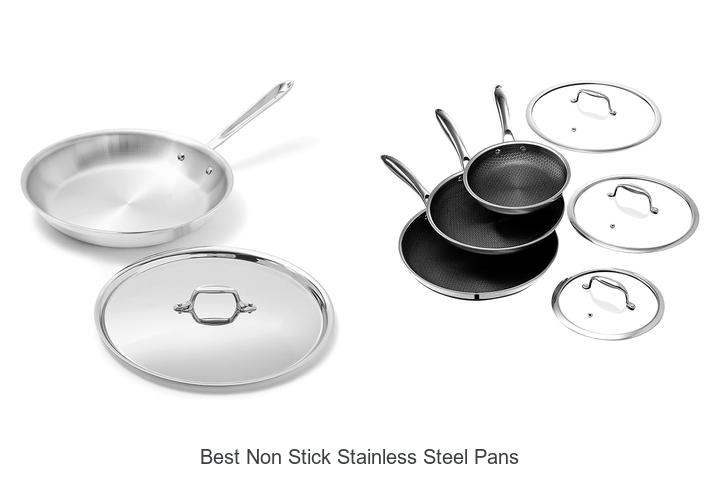 Top 12 Best Non Stick Stainless Steel Pans You Must See