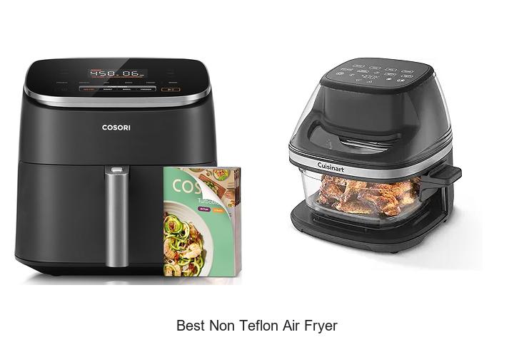 Top 12 Best Non Teflon Air Fryer Picks You Can’t Miss