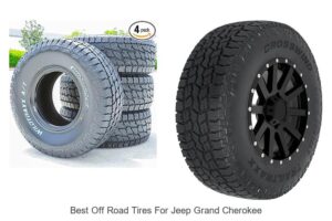 Top 15 Best Off Road Tires For Jeep Grand Cherokee You Must See