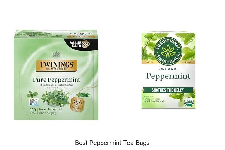 Top 12 Best Peppermint Tea Bags You Must Try Now
