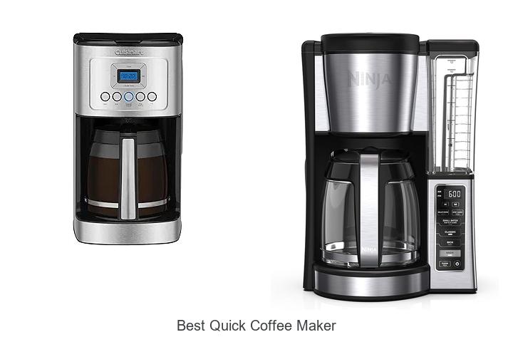 Top 12 Best Quick Coffee Maker That Will Change Mornings!