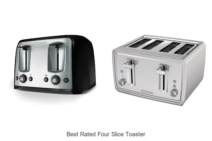 Top 12 Best Rated Four Slice Toaster You Must See