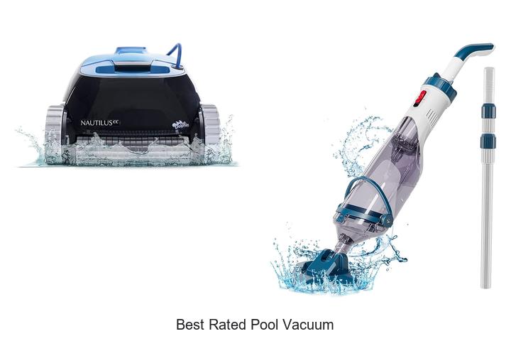 Top 12 Best Rated Pool Vacuum for Sparkling Clean Pools