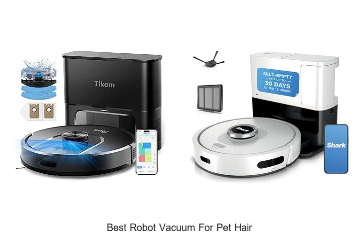Top 12 Best Robot Vacuum For Pet Hair That Will Amaze You