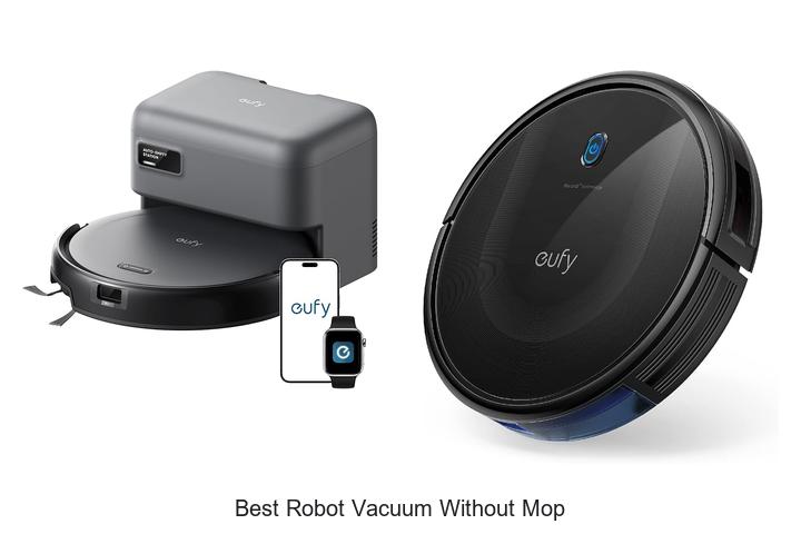 Top 12 Best Robot Vacuum Without Mop That Supercharges Cleaning