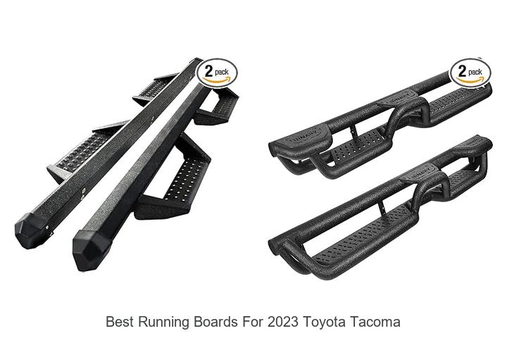 Top 15 Best Running Boards for 2023 Toyota Tacoma You Must See