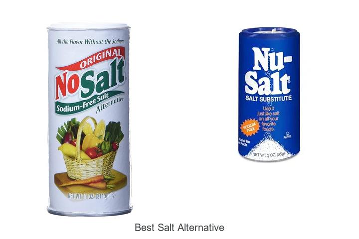 Top 12 Best Salt Alternative You Can’t Miss Out On