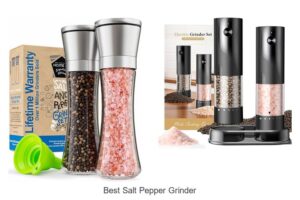 Top 12 Best Salt Pepper Grinder Selections You Must See