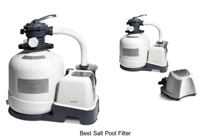 Top 12 Best Salt Pool Filter For Crystal Clear Water