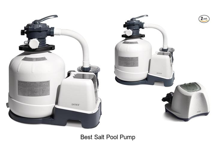 Top 12 Best Salt Pool Pump for Perfect Pool Water