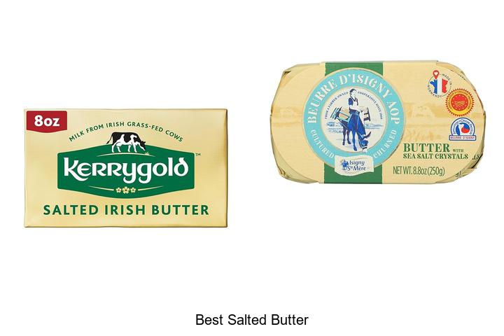 Top 12 Best Salted Butter You Must Try Today