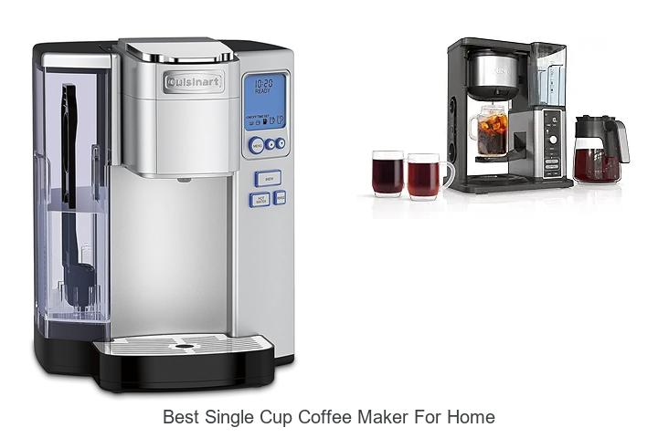 Top 12 Best Single Cup Coffee Maker For Home You Must See