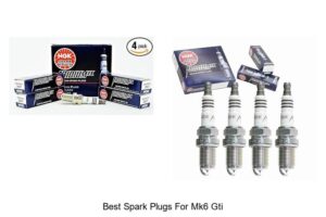 Top 15 Best Spark Plugs For MK6 GTI That Boost Performance!