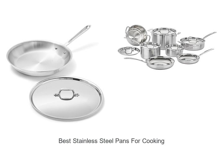 Top 12 Best Stainless Steel Pans For Cooking You Need