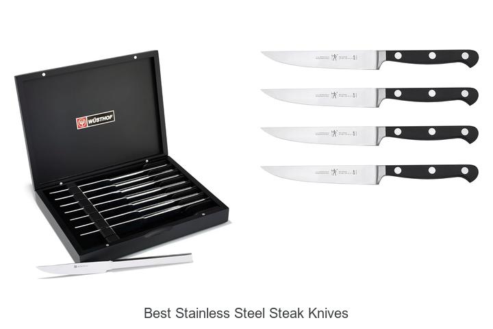 Top 12 Best Stainless Steel Steak Knives You Must See