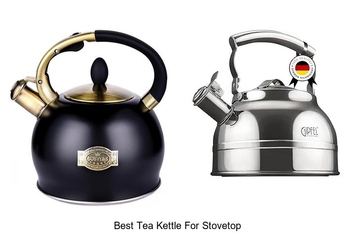 Top 12 Best Tea Kettle For Stovetop You Must See